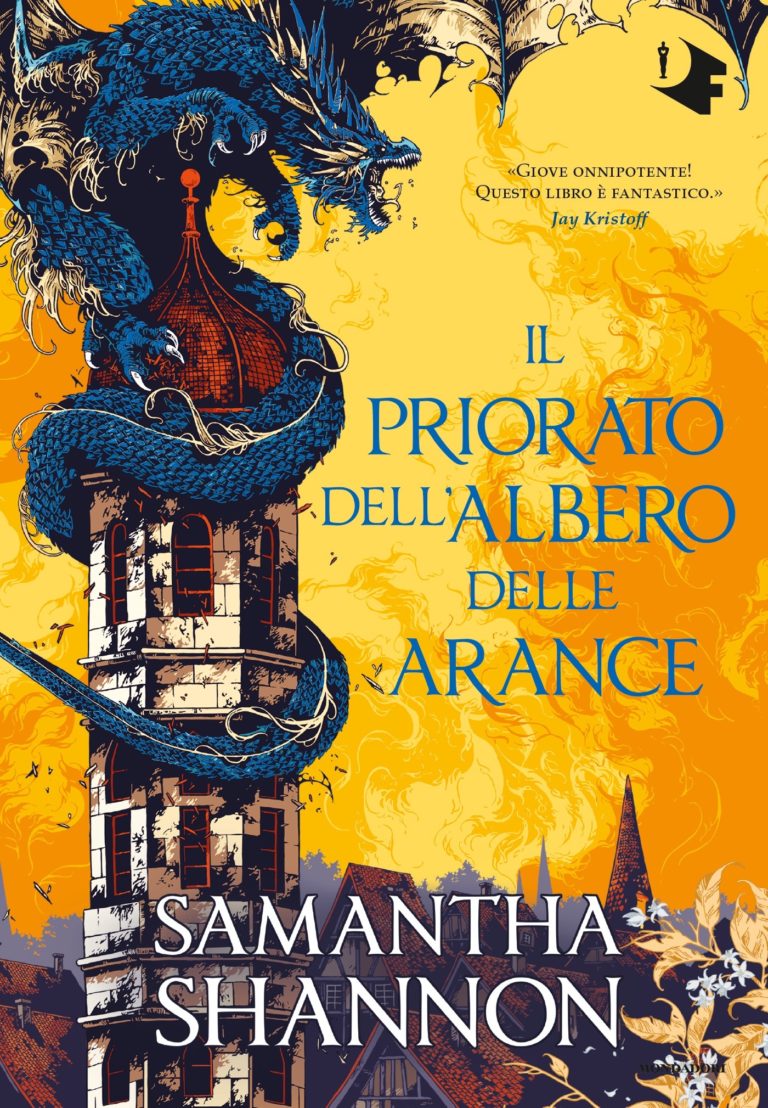 Copertina dell'edizione italiana del libro 'Il Priorato dell'Albero delle Arance'. Il titolo in maiuscolo con font blu scuro su illustraziond con sfondo arancione e sfumature più scure in forma di fiamme. L'illustrazione mostra sul basso i tetti spioventi di alcune case da cui spunta -lungo il bordo sinistro della copertina- una torre di pietra a base ottogonale visibile per gli ultimi tre piani e culminante con una cupola, alla quale è avvinghiato un drago blu in posizione rampante verso destra, con ali e fauci spalancate.